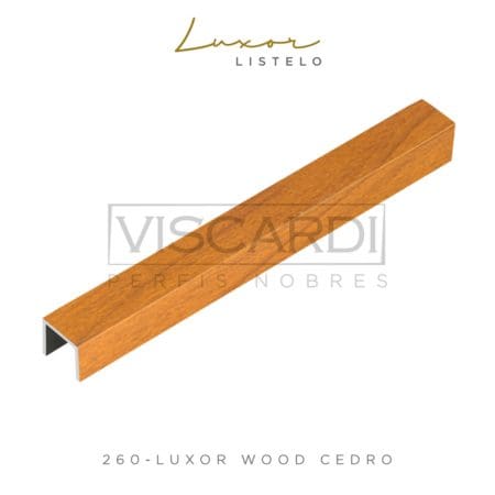 260 - PERFIL VISCARDI LUXOR WOOD CEDRO