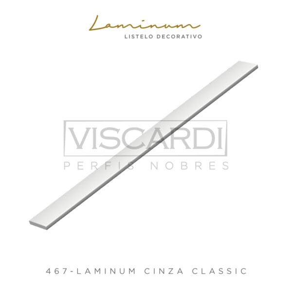 467 - PERFIL VISCARDI LAMINUM CINZA CLASSIC